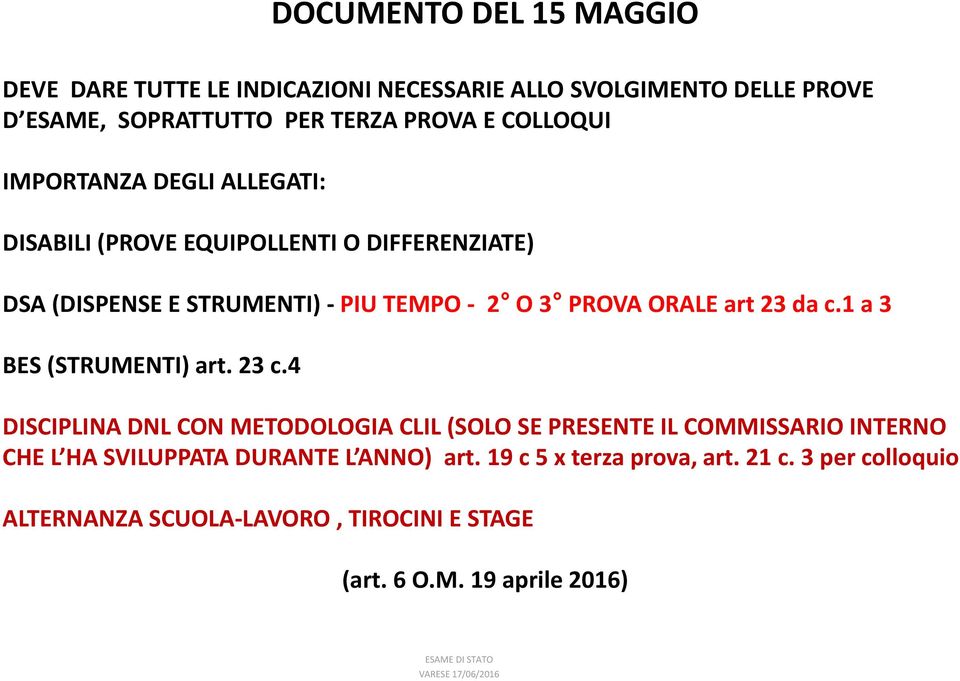 art 23 da c.1 a 3 BES (STRUMENTI) art. 23 c.