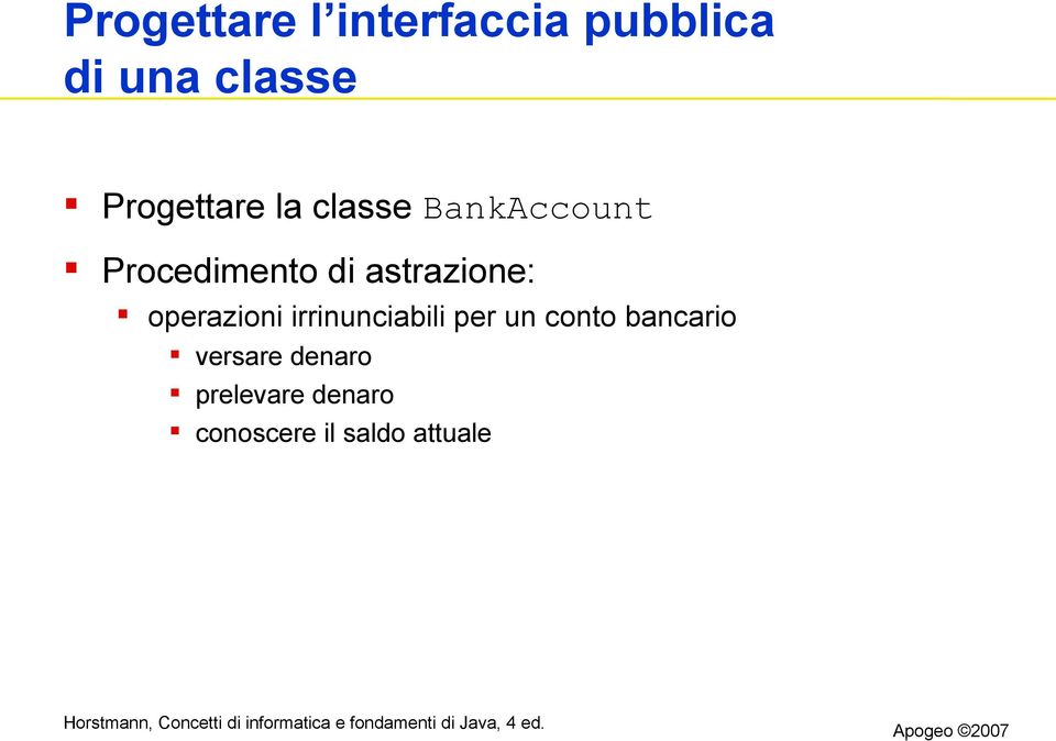 astrazione: operazioni irrinunciabili per un conto