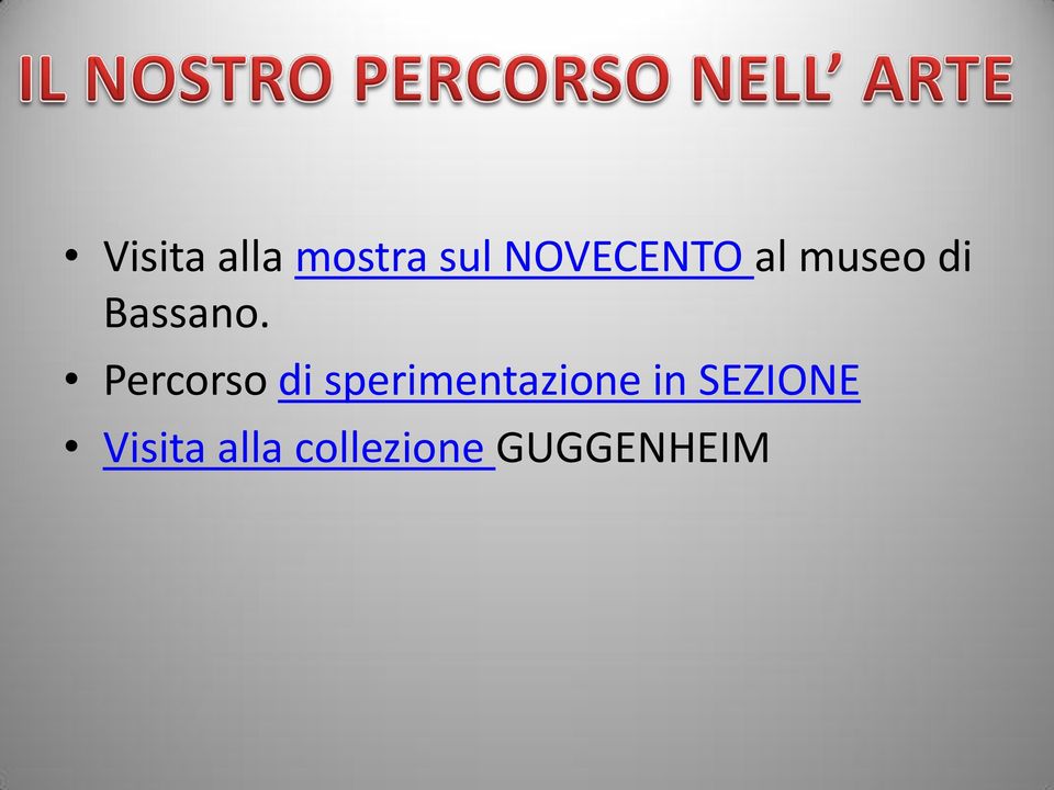 Percorso di sperimentazione in