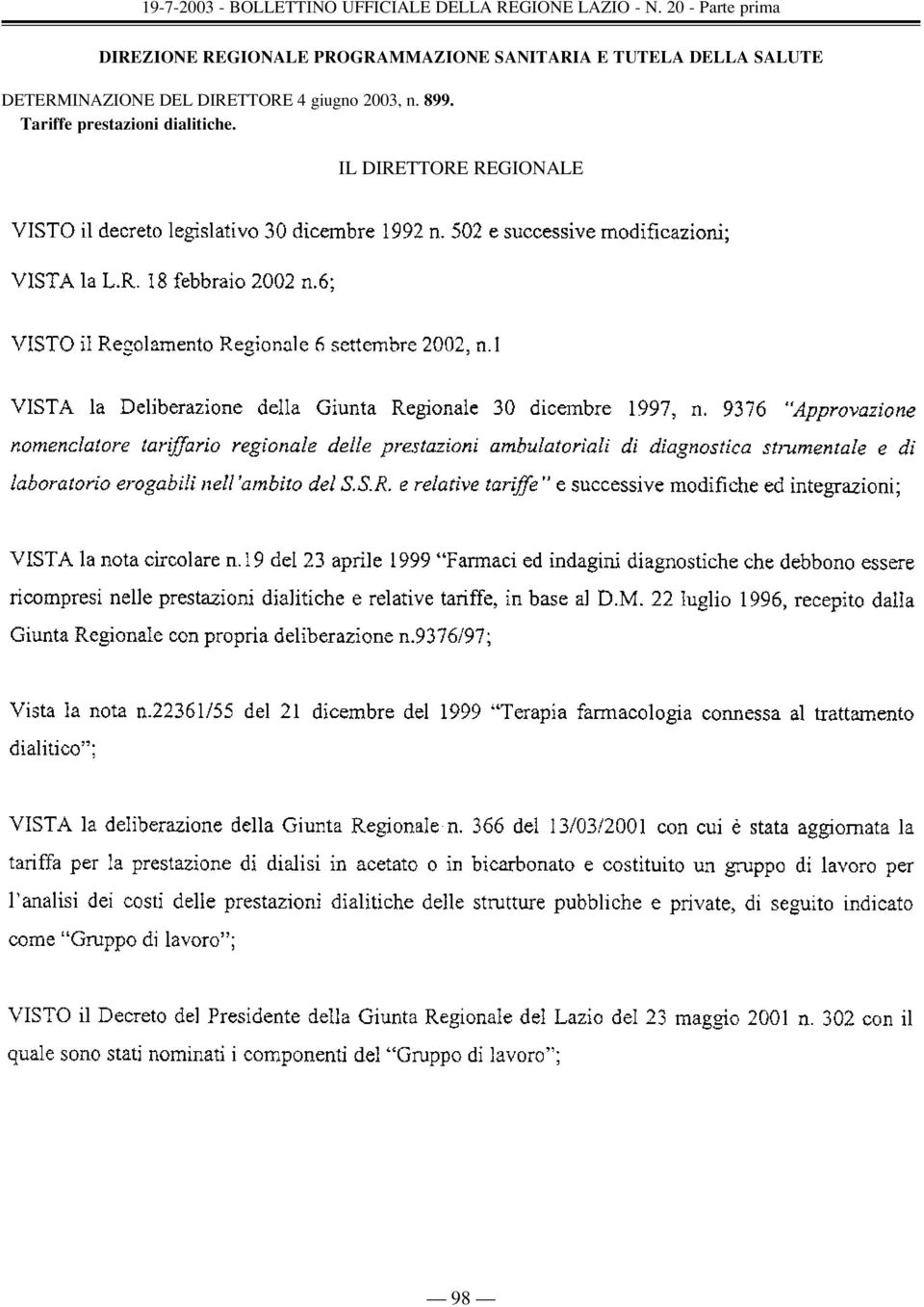 E TUTELA DELLA SALUTE DETERMINAZIONE DEL DIRETTORE 4 giugno