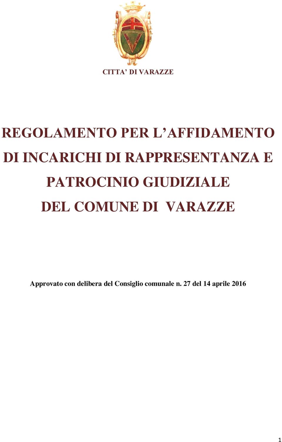 GIUDIZIALE DEL COMUNE DI VARAZZE Approvato con