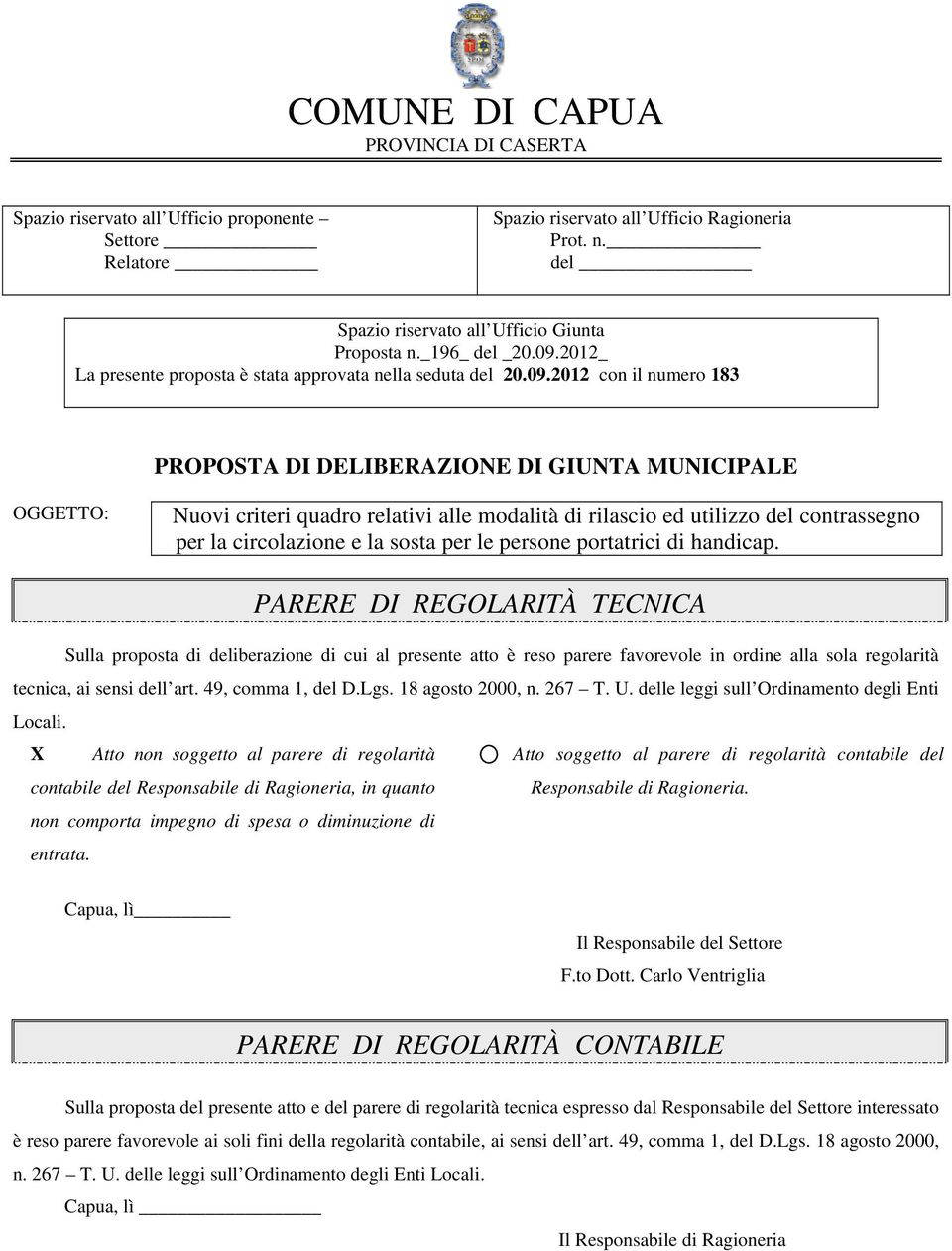 2012_ La presente proposta è stata approvata nella seduta del 20.09.