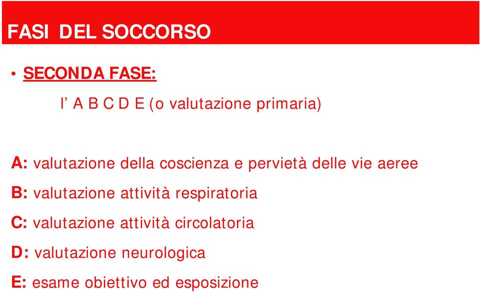 valutazione attività respiratoria C: valutazione attività