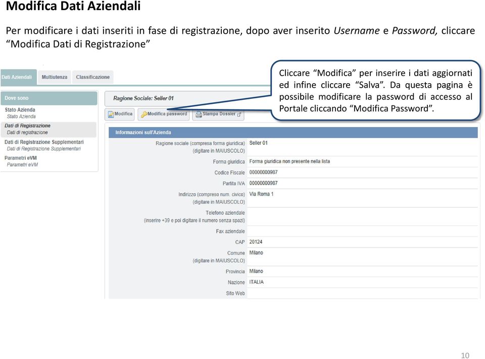 Modifica per inserire i dati aggiornati ed infine cliccare Salva.