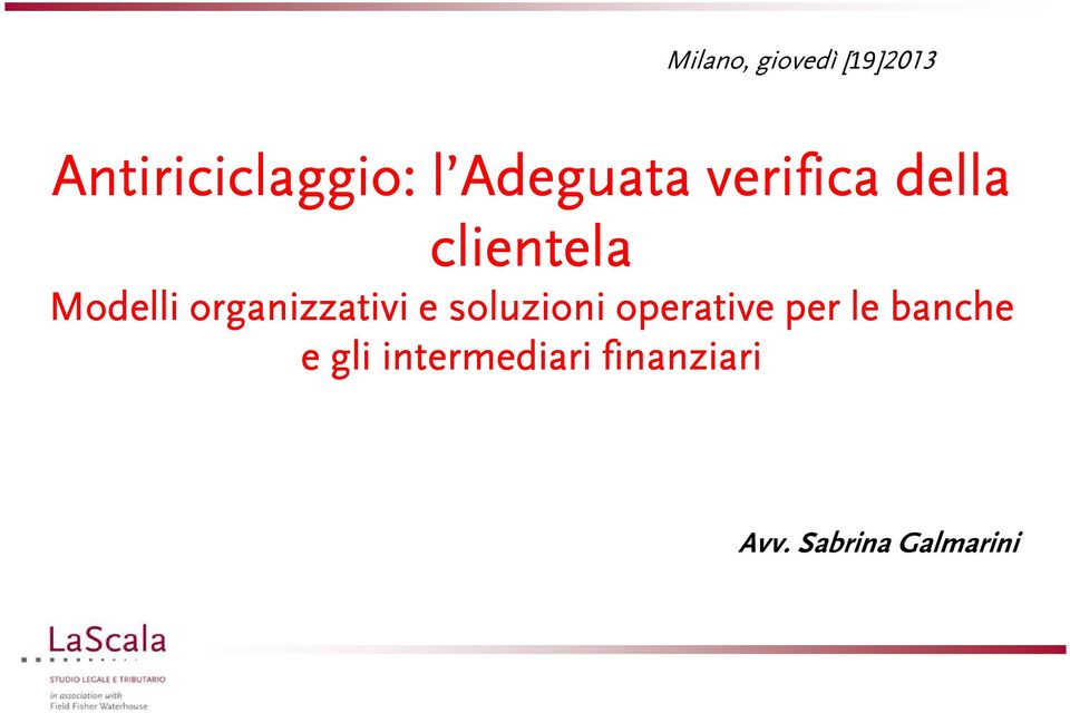 organizzativi e soluzioni operative per le