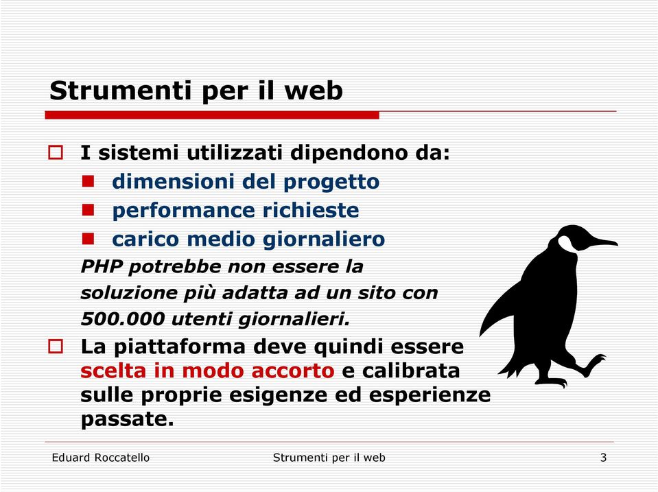 con 500.000 utenti giornalieri.