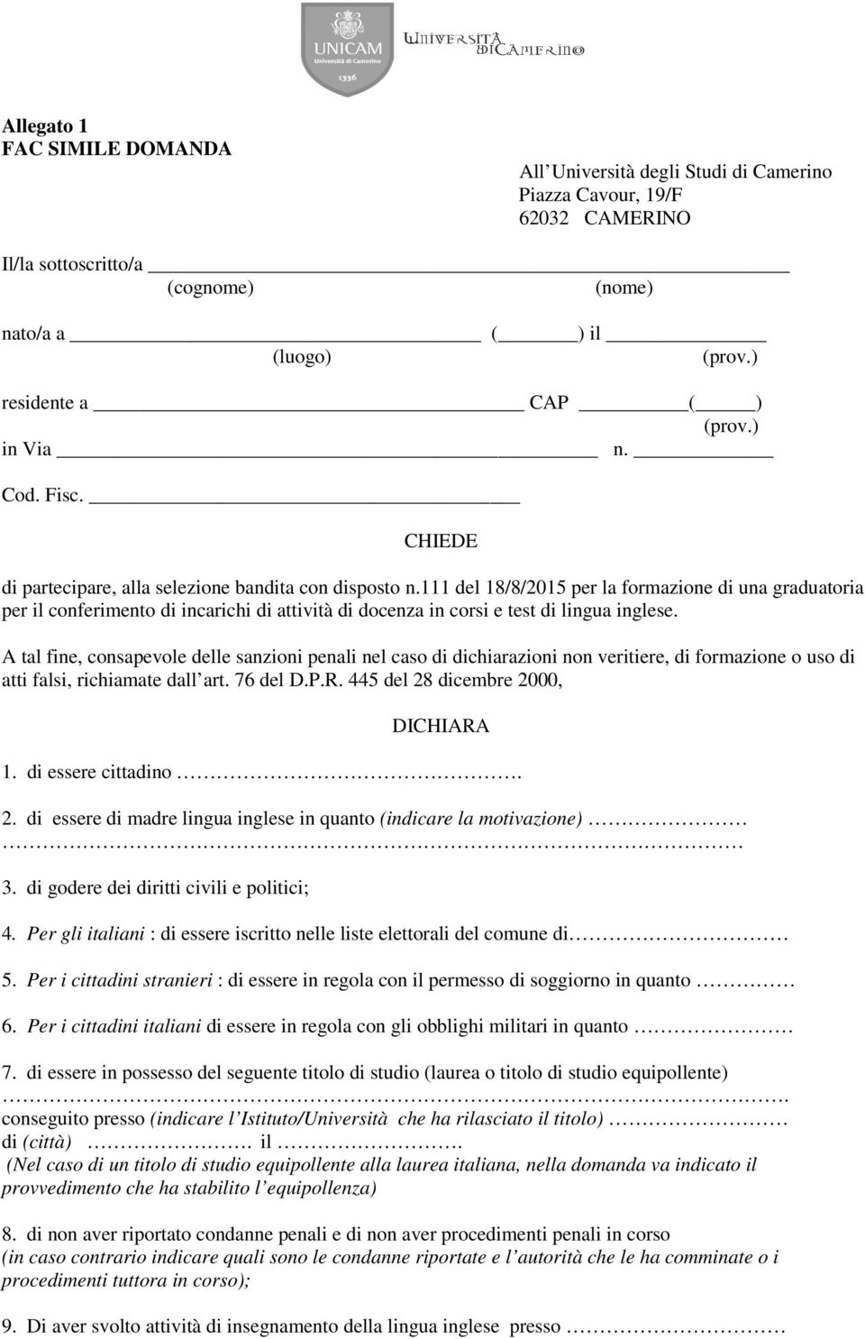 111 del 18/8/2015 per la formazione di una graduatoria per il conferimento di incarichi di attività di docenza in corsi e test di lingua inglese.