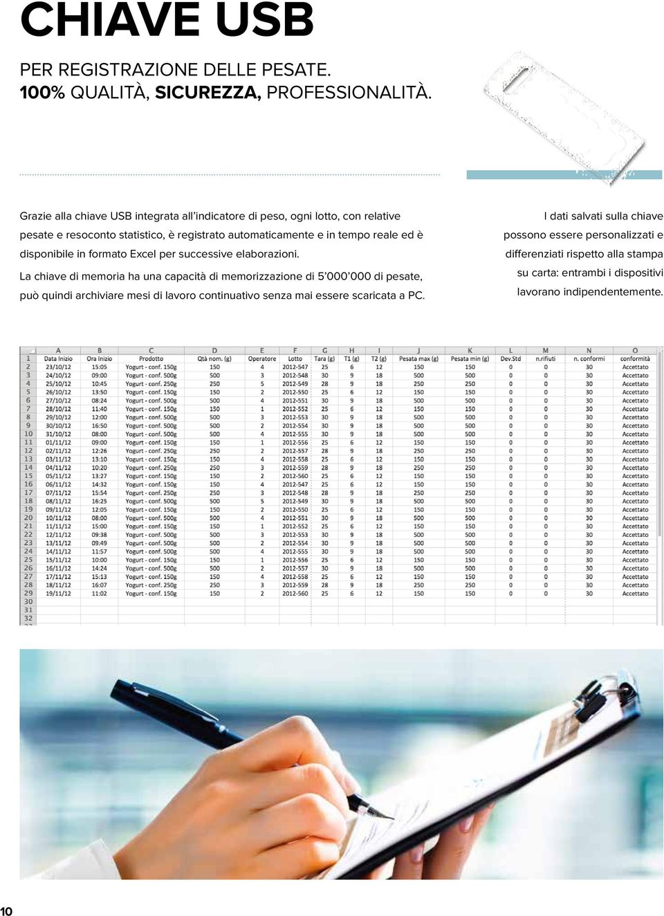 reale ed è disponibile in formato Excel per successive elaborazioni.