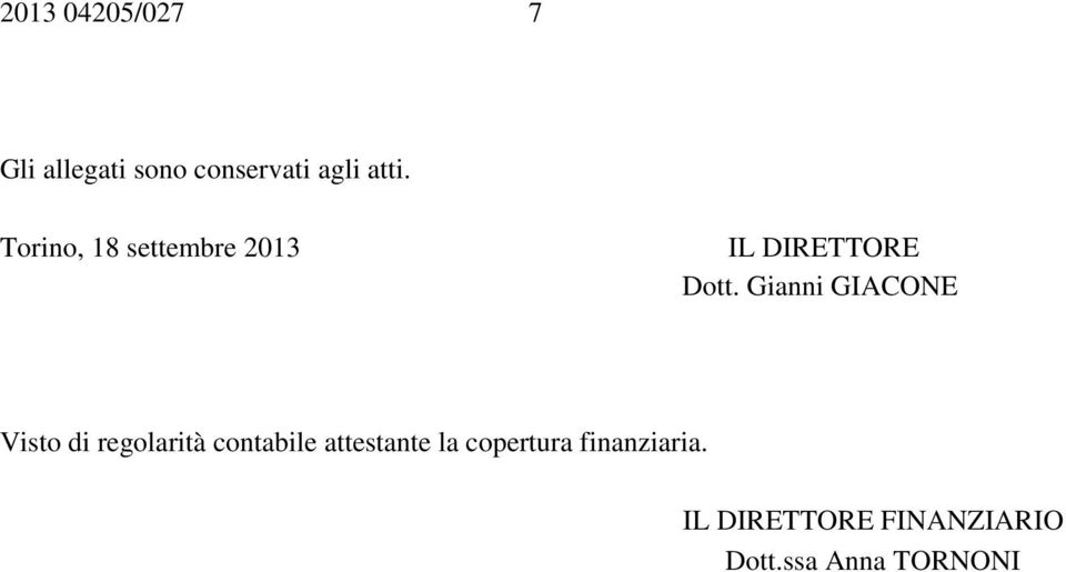 Gianni GIACONE Visto di regolarità contabile attestante