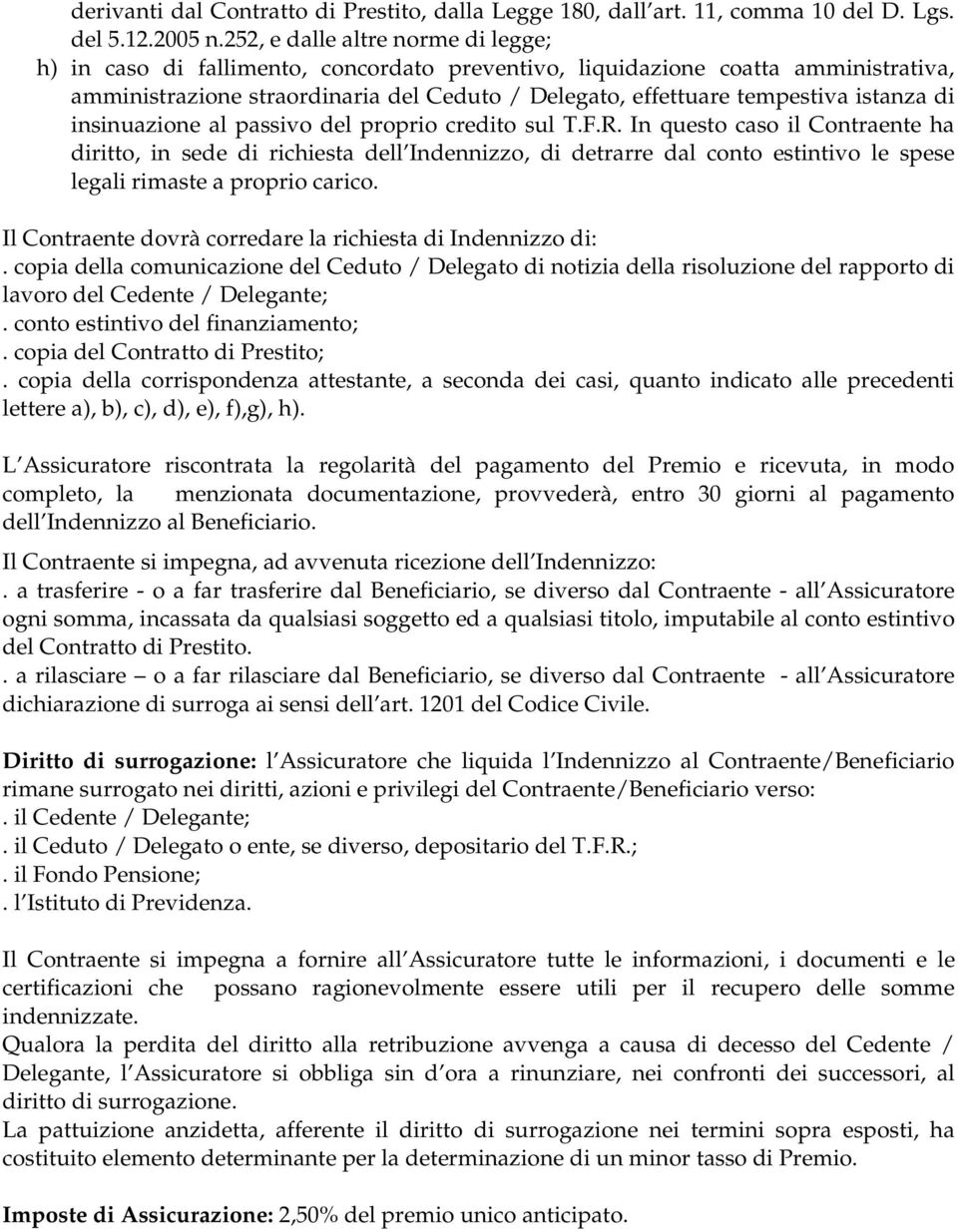 istanza di insinuazione al passivo del proprio credito sul T.F.R.