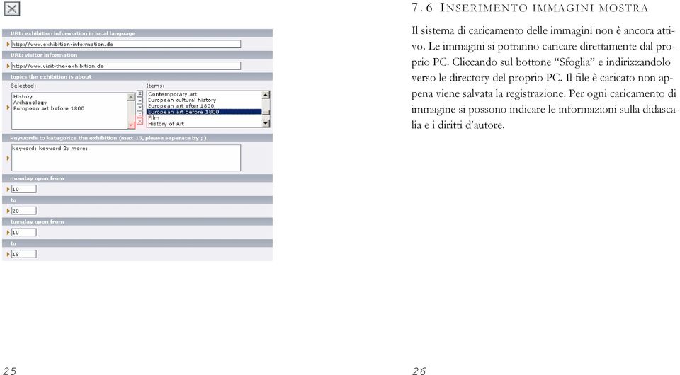 Cliccando sul bottone Sfoglia e indirizzandolo verso le directory del proprio PC.