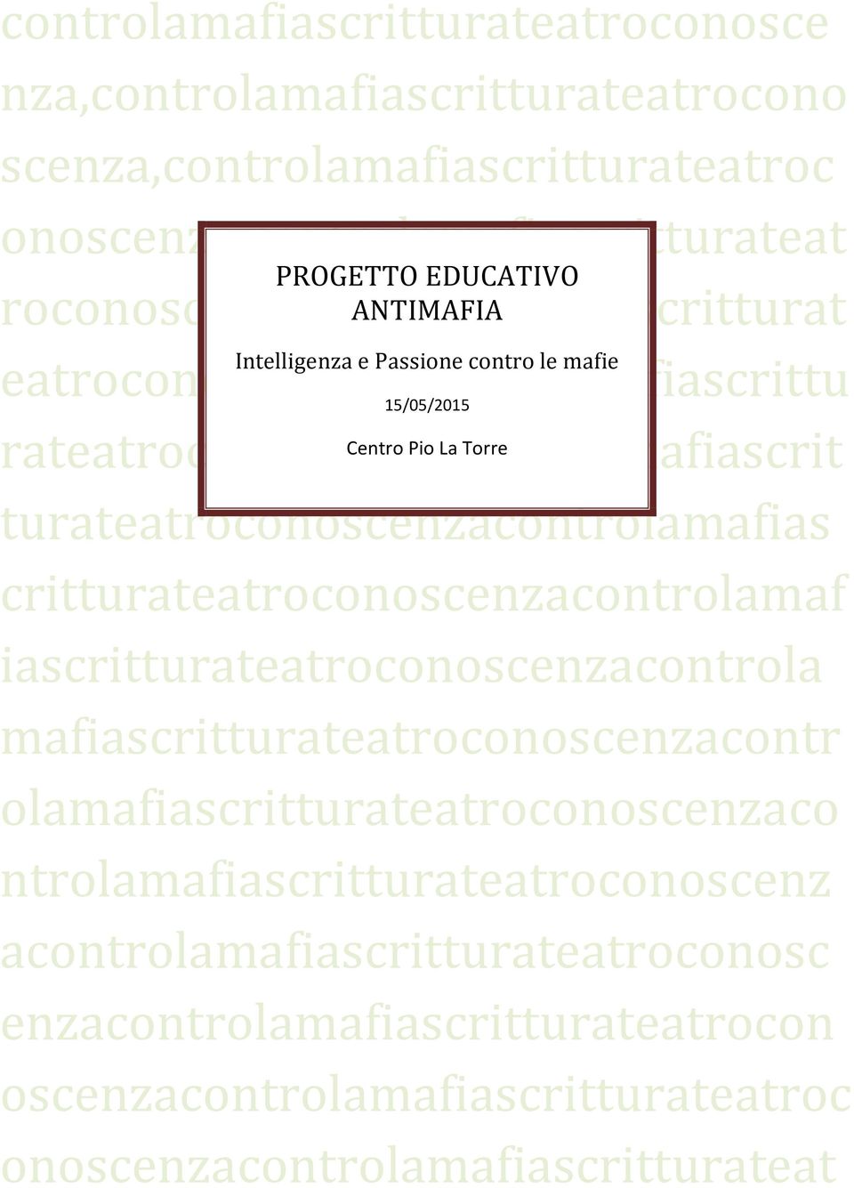 Pio La Torre turateatroconoscenzacontrolamafias critturateatroconoscenzacontrolamaf iascritturateatroconoscenzacontrola mafiascritturateatroconoscenzacontr