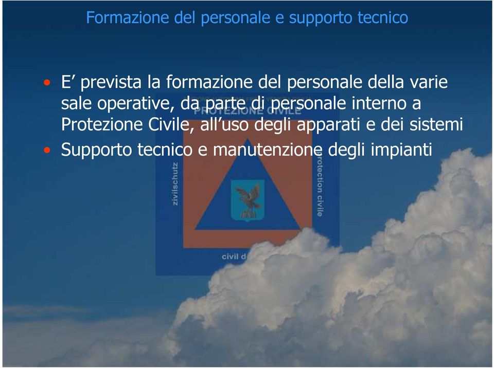 di personale interno a Protezione Civile, all uso degli