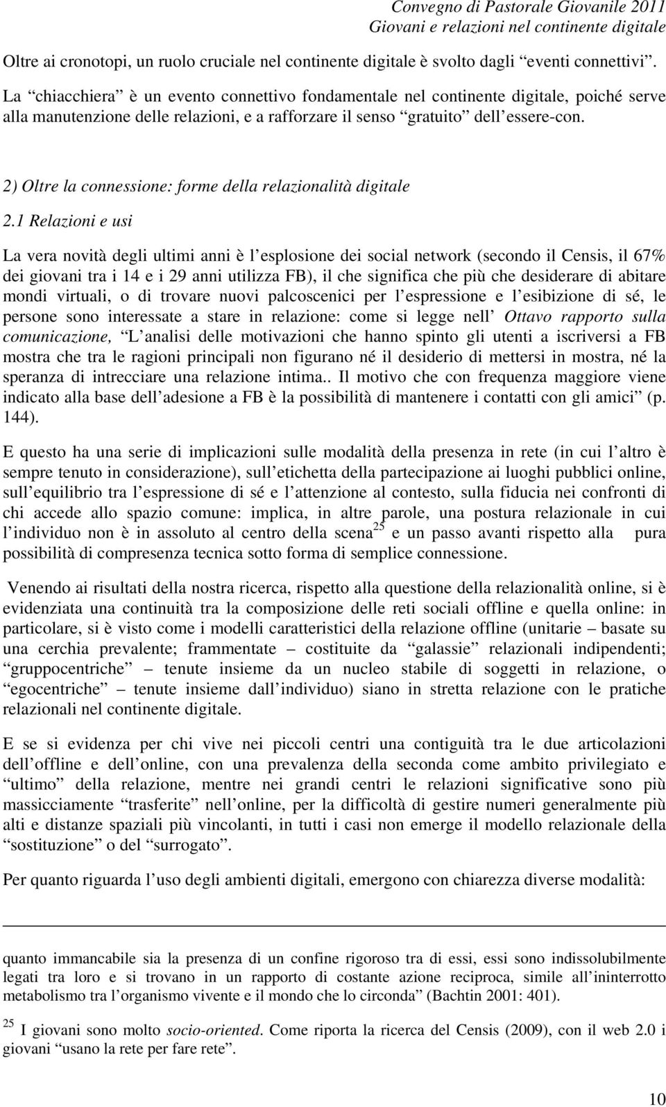 2) Oltre la connessione: forme della relazionalità digitale 2.