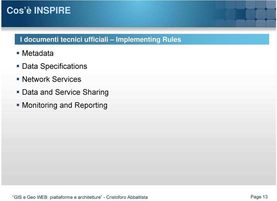 and Service Sharing Monitoring and Reporting GIS e Geo