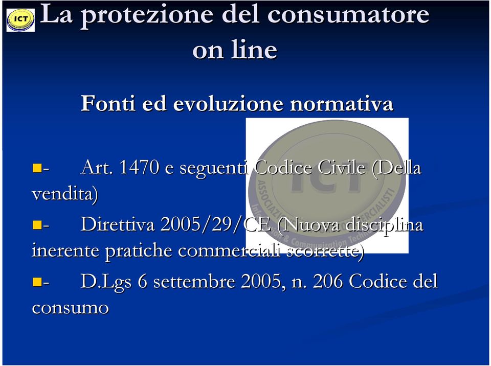 Direttiva 2005/29/CE (Nuova disciplina inerente