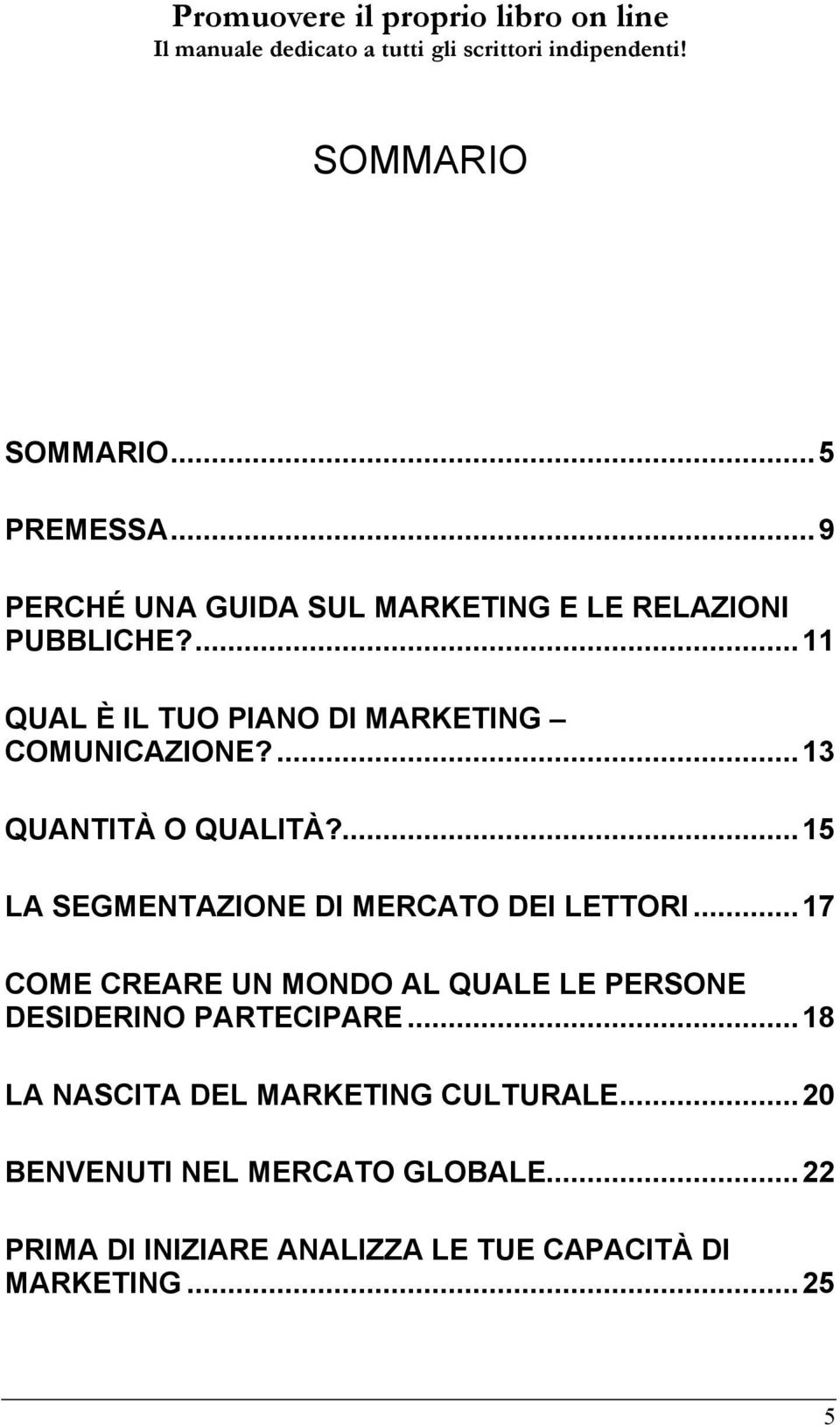 ...15 LA SEGMENTAZIONE DI MERCATO DEI LETTORI.