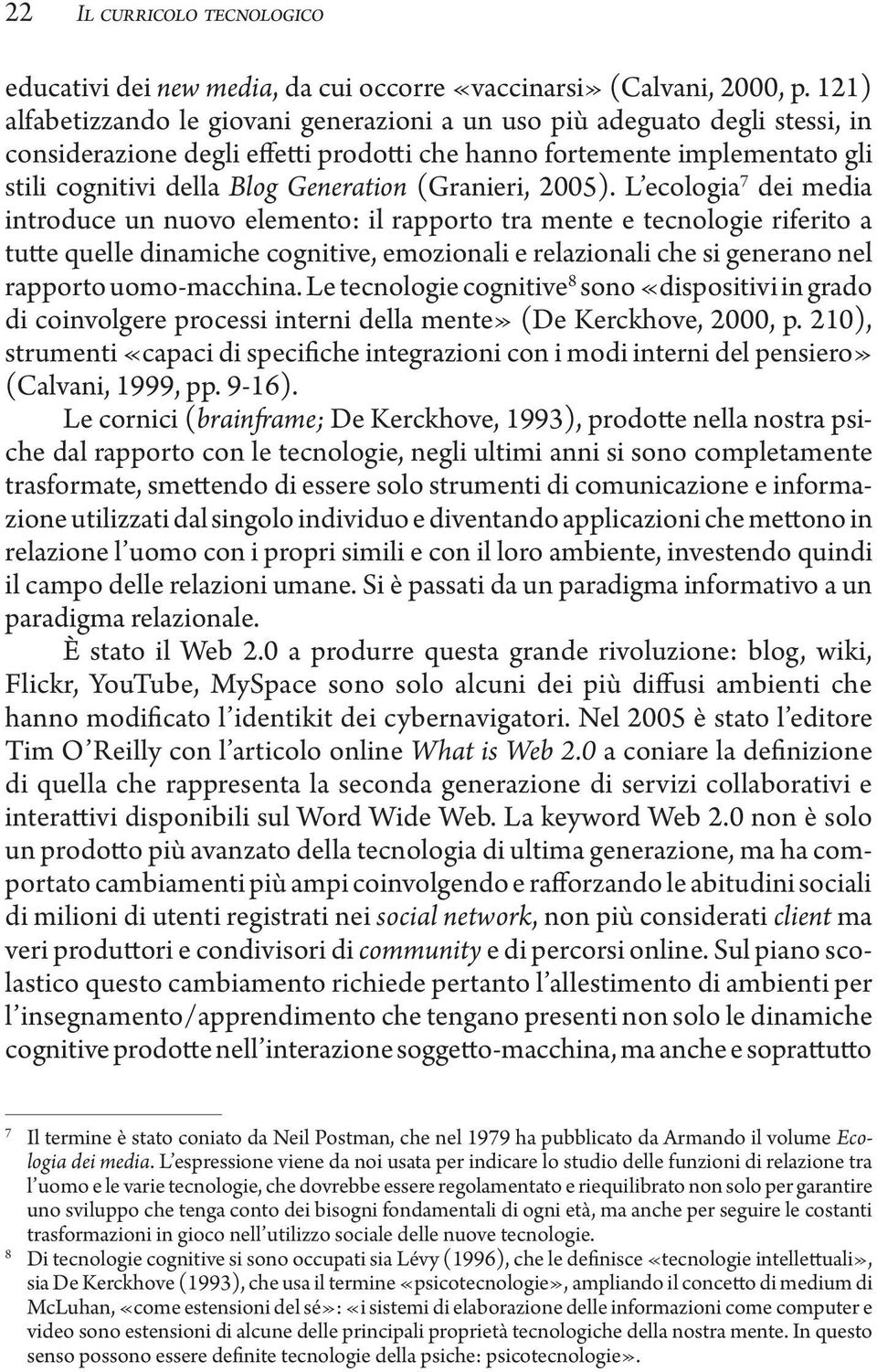 (Granieri, 2005).