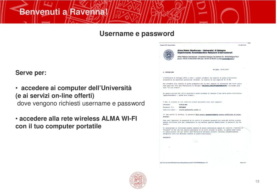 Università (e ai servizi on-line offerti) dove vengono