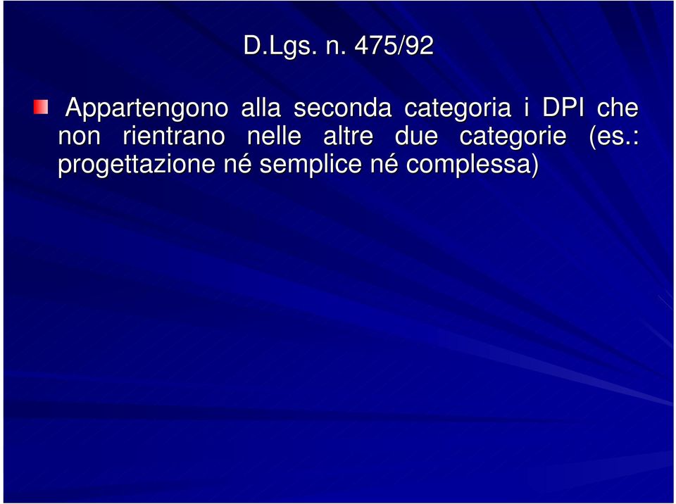 categoria i DPI che non rientrano