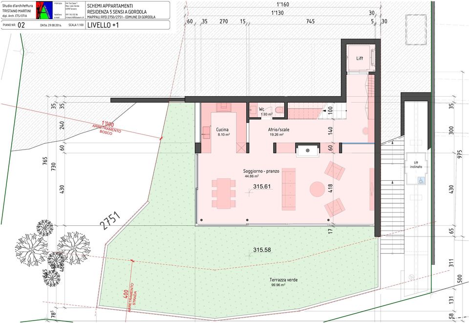 5 30 Lift Wc 1.93 m 2 1'000 BOSCO Cucina Atrio/scale 8.10 m 2 19.