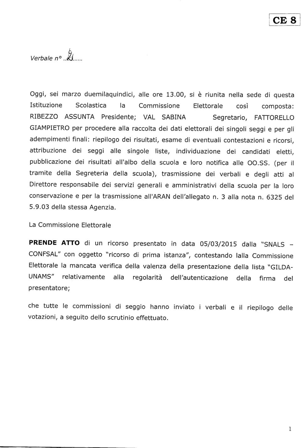 segg e per g adempment fna repogo de rsutat, esame d eventua contestazon e rcors, attrbuzone de segg ae sngoe ste, ndvduazone de canddat eett, pubbcazone de rsutat a'abo dea scuoa e oro notfca ae OO.