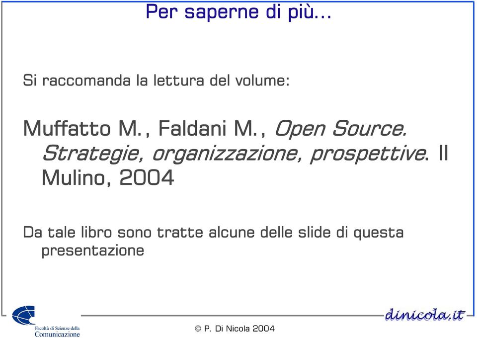 Strategie, organizzazione, prospettive.