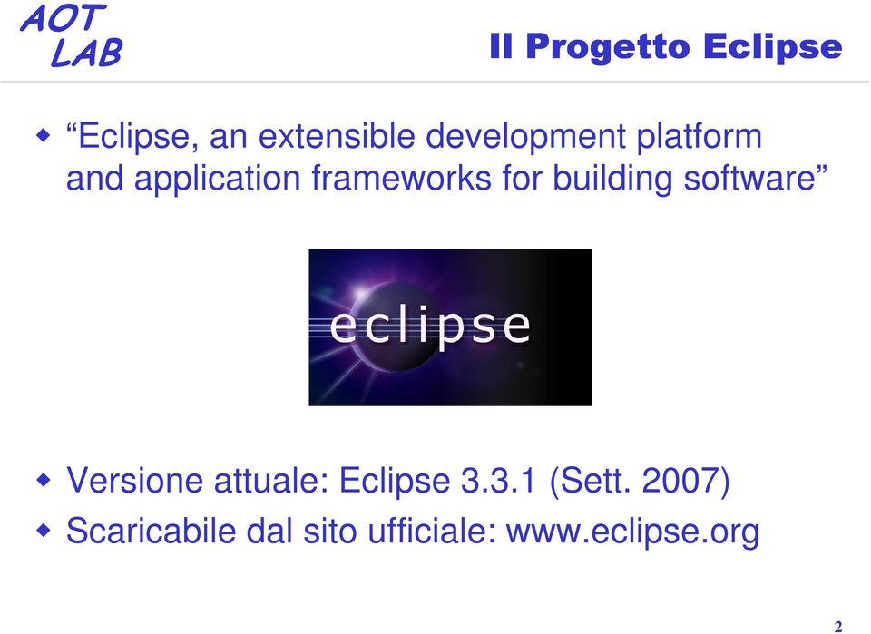 building software Versione attuale: Eclipse 3.