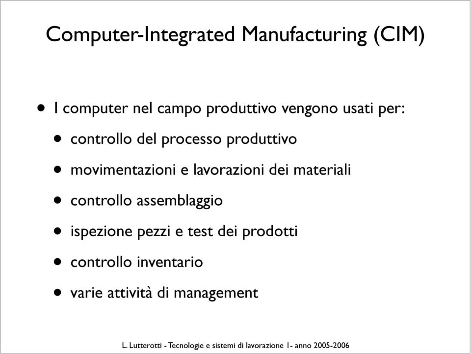 movimentazioni e lavorazioni dei materiali controllo assemblaggio