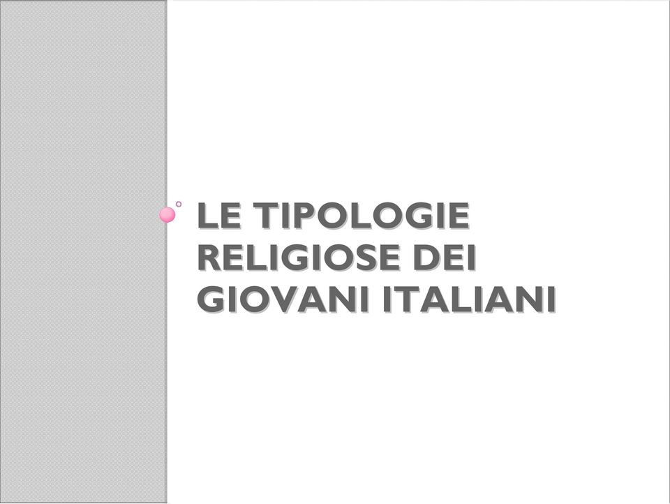 RELIGIOSE