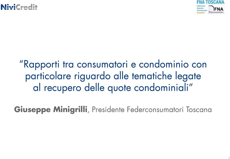 al recupero delle quote condominiali