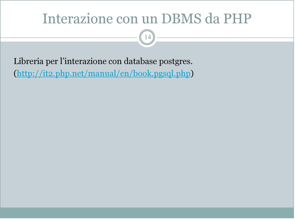 con database postgres.