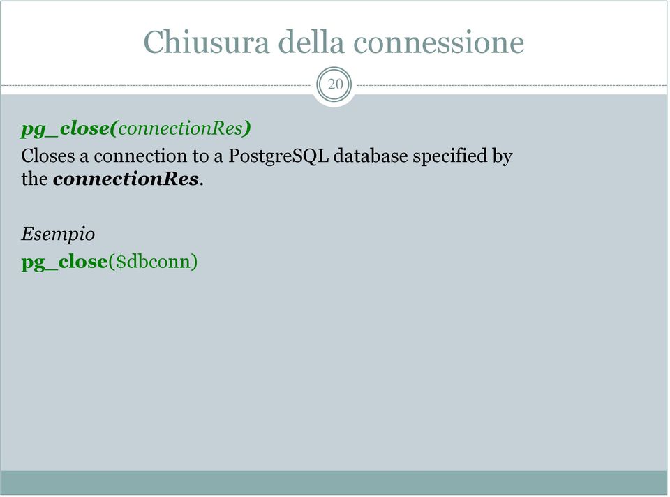 connection to a PostgreSQL database