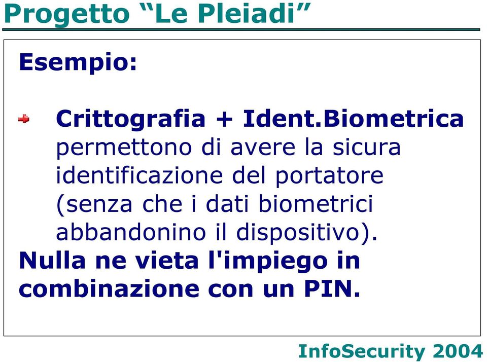 identificazione del portatore (senza che i dati