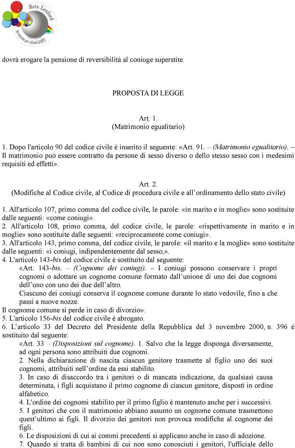 (Modifiche al Codice civile, al Codice di procedura civile e all ordinamento dello stato civile) 1.