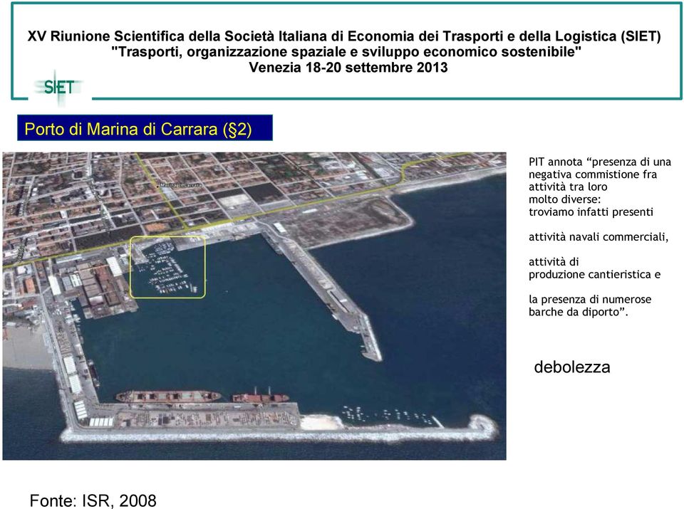 presenti attività navali commerciali, attività di produzione