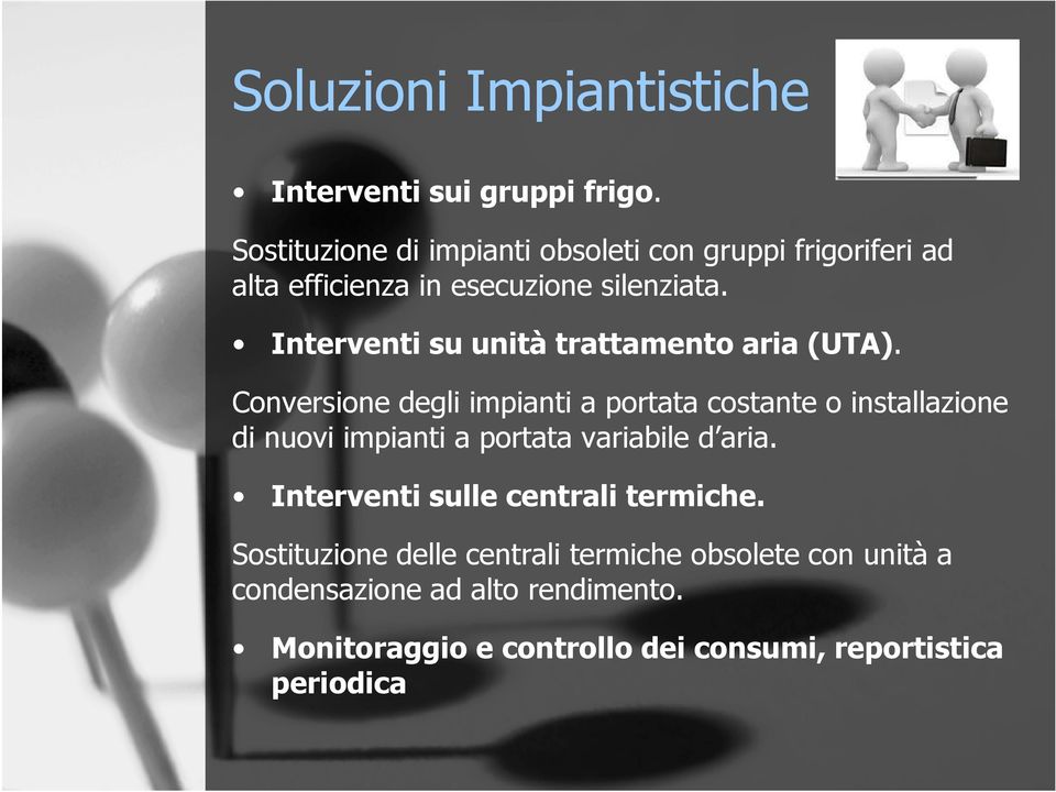 Interventi su unità trattamento aria (UTA).