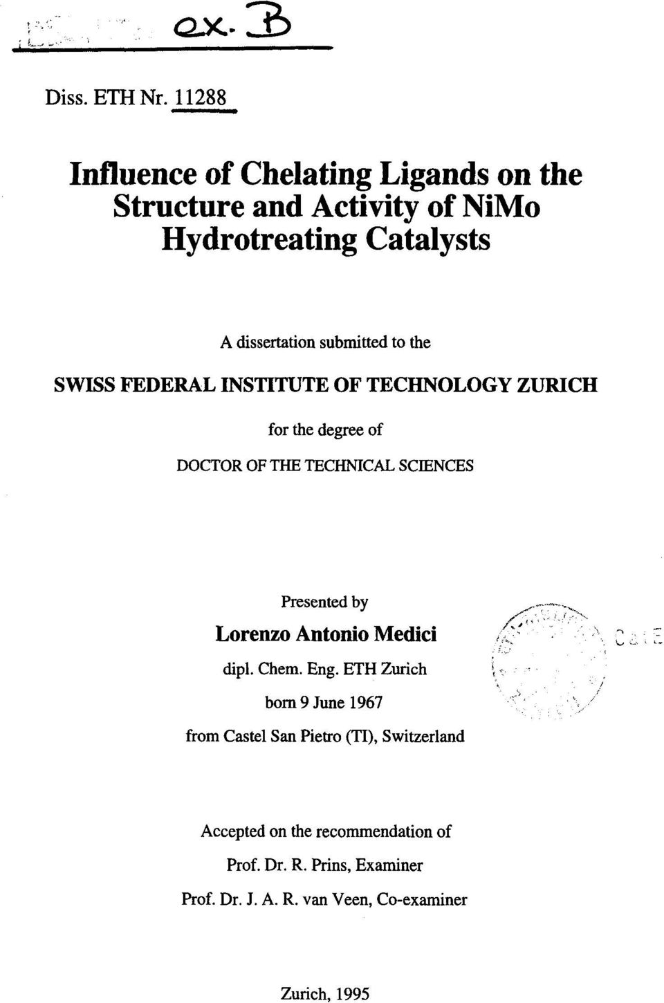 submitted to the SWISS FEDERAL INSTITUTE OF TECHNOLOGY ZURICH for the degree of DOCTOR OF THE TECHNICAL SCIENCES