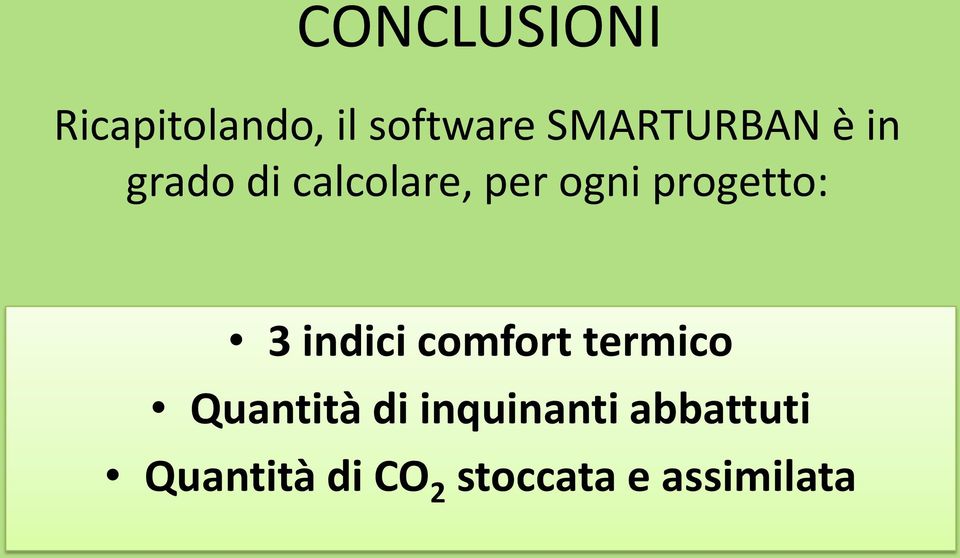 progetto: 3 indici comfort termico Quantità di