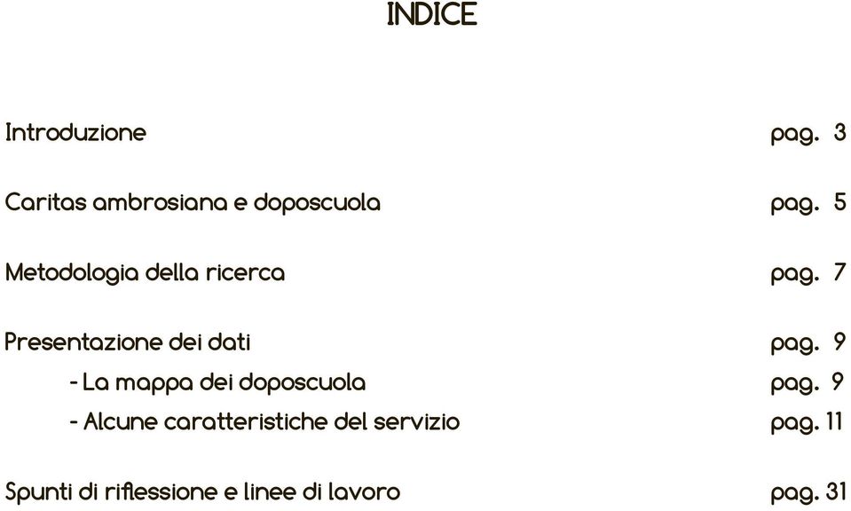 9 - La mappa dei doposcuola pag.