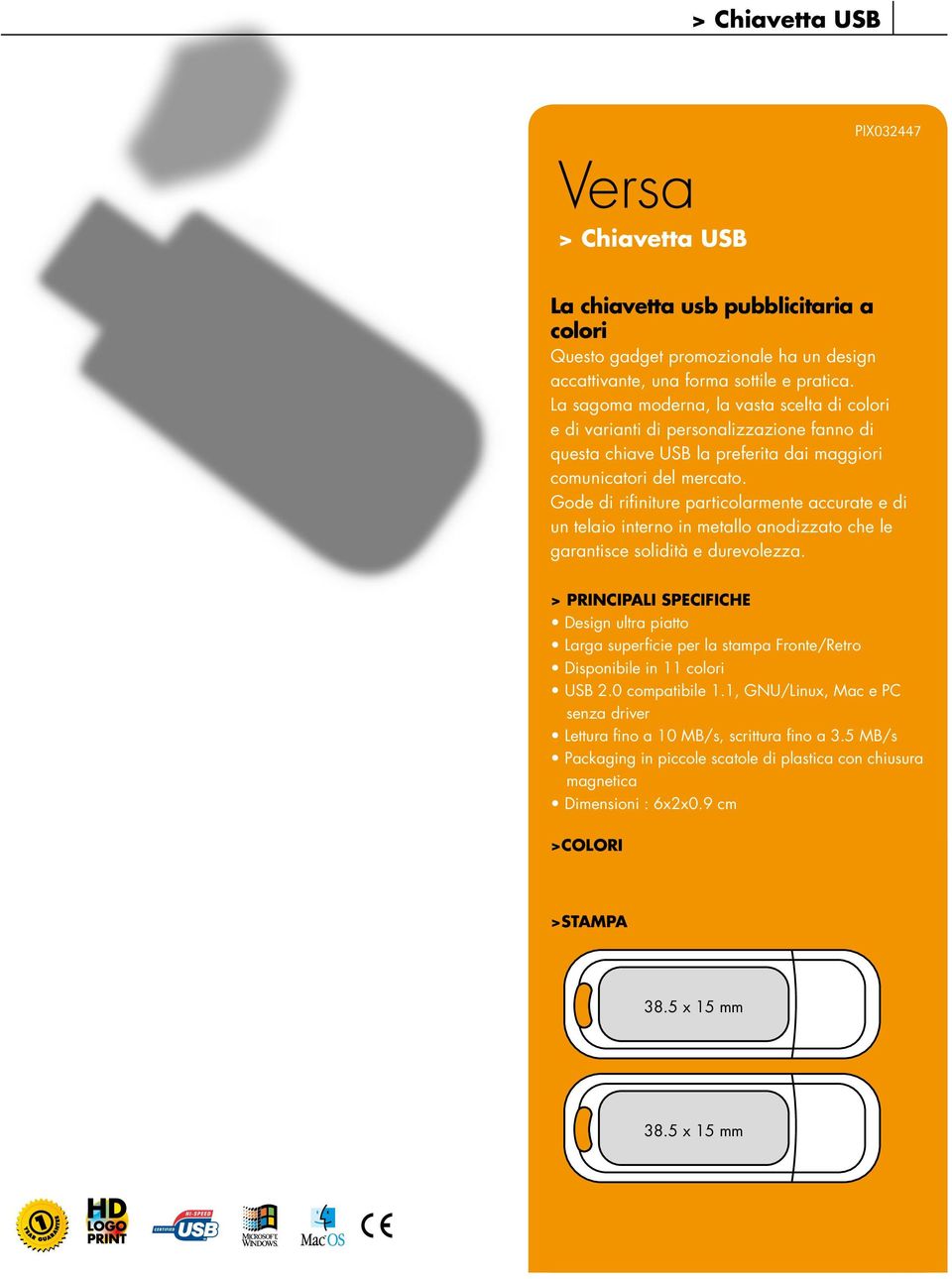 Gode di rifiniture particolarmente accurate e di un telaio interno in metallo anodizzato che le garantisce solidità e durevolezza.