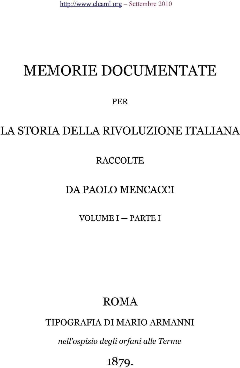 MENCACCI VOLUME I PARTE I ROMA TIPOGRAFIA DI