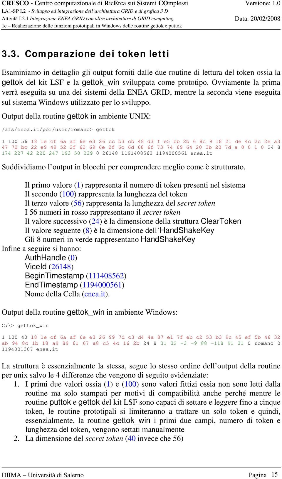 Output della routine gettok in ambiente UNIX: /afs/enea.