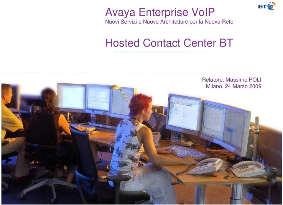 Rete Hosted Contact Center BT