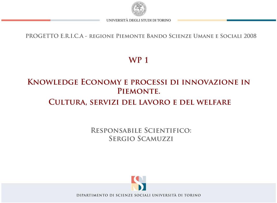 2008 WP 1 Knowledge Economy e processi di innovazione