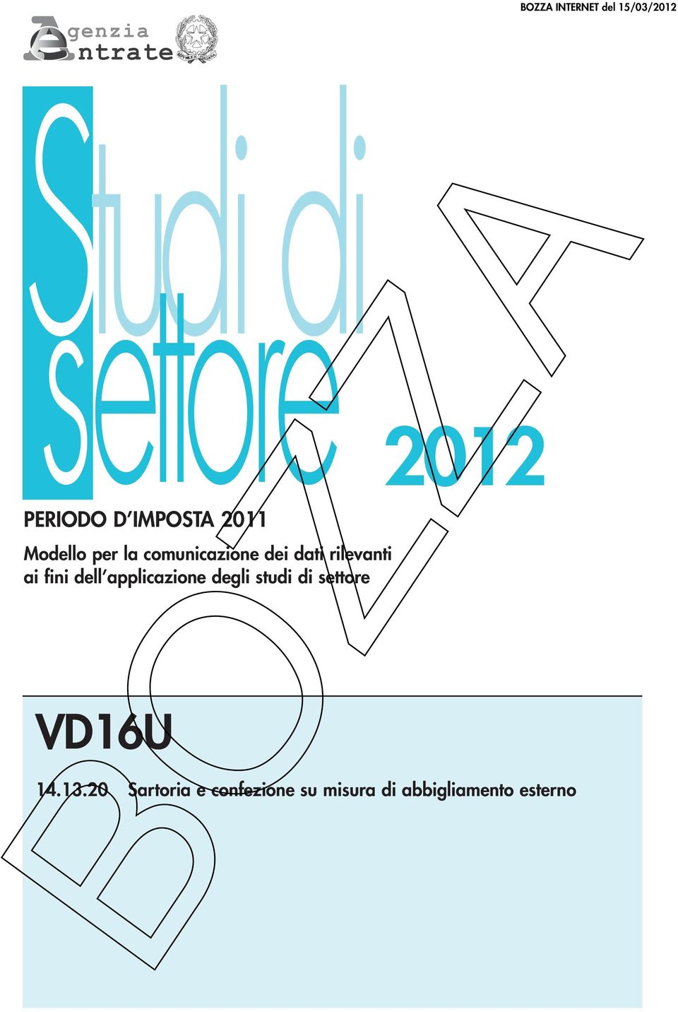 applicazione degli studi di settore VD16U 14.13.