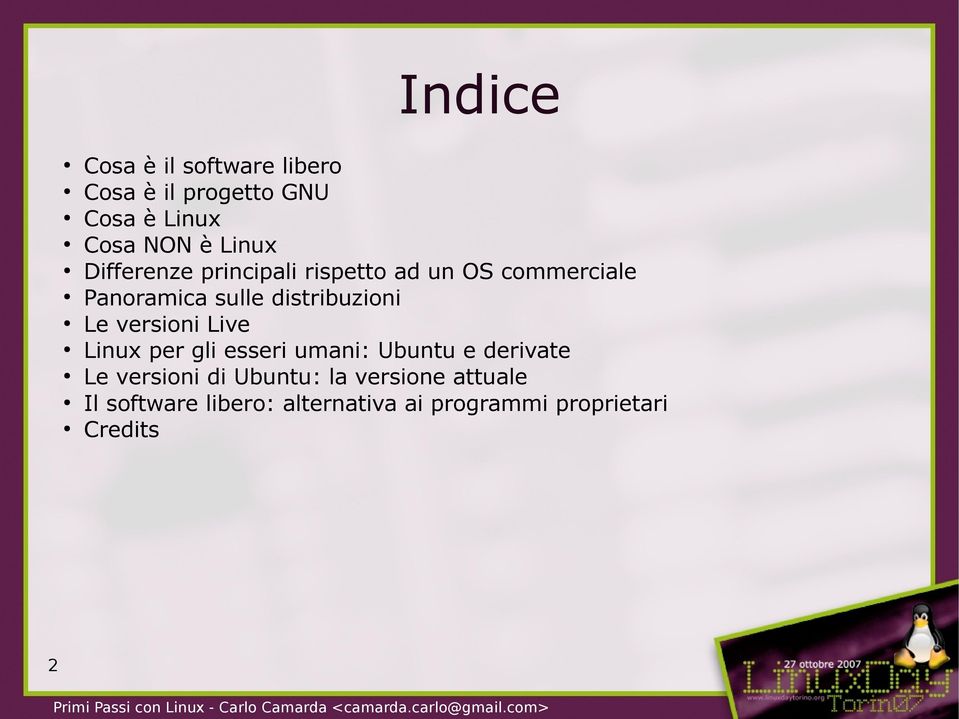 versioni Live Linux per gli esseri umani: Ubuntu e derivate Le versioni di Ubuntu: la