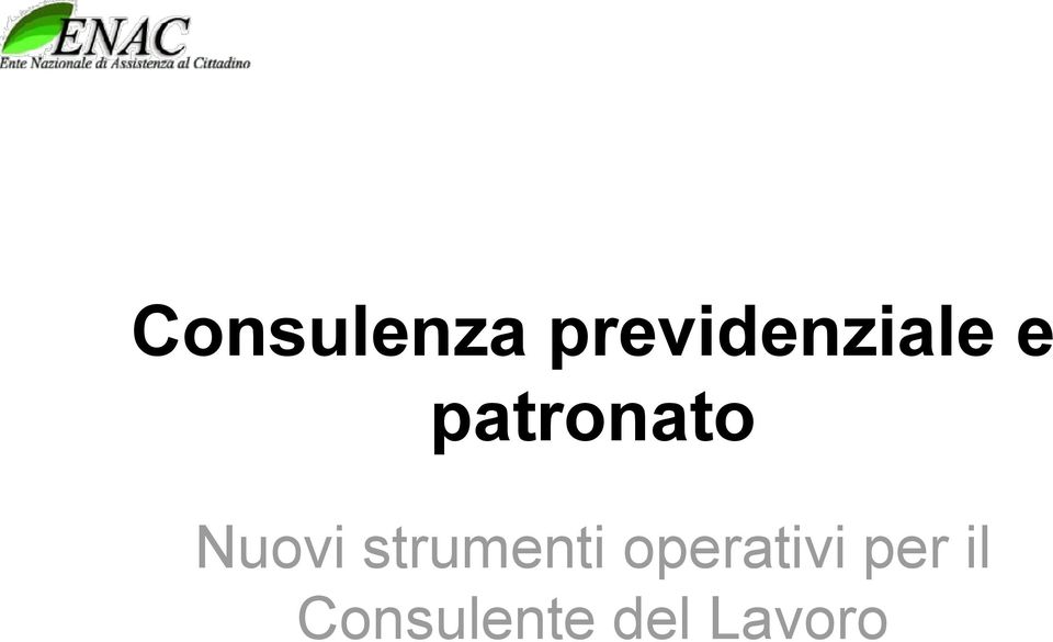 patronato Nuovi