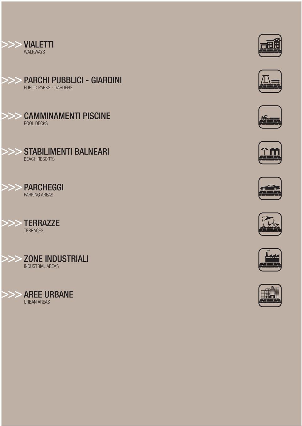 BALNEARI BEACH RESORTS >>> PARCHEGGI PARKING AREAS >>> TERRAZZE