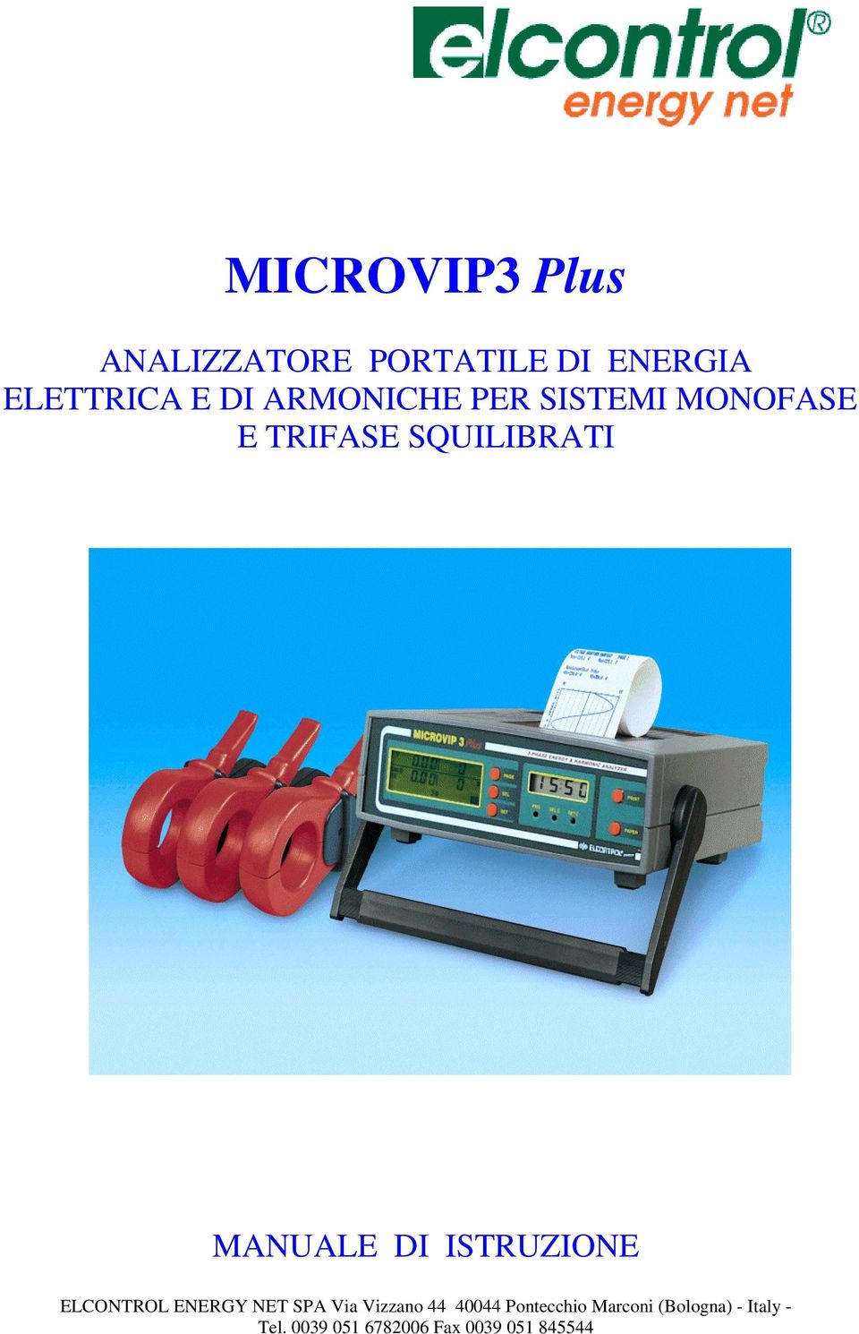 ISTRUZIONE ELCONTROL ENERGY NET SPA Via Vizzano 44 40044